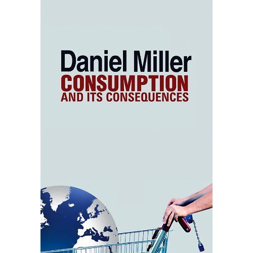 Consumption And Its Consequences