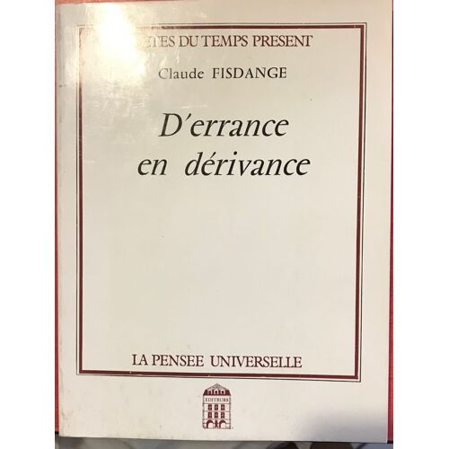 D'errance En Derivance