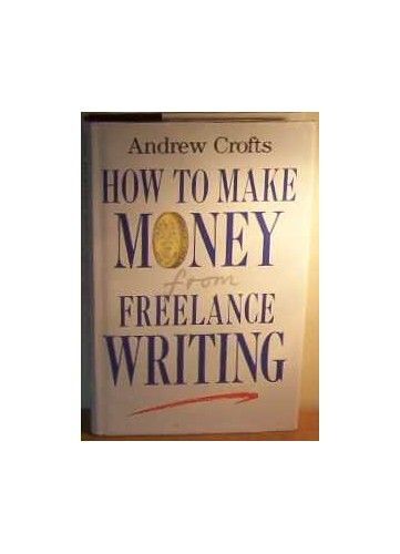 How To Make Money From Freelance Writing
