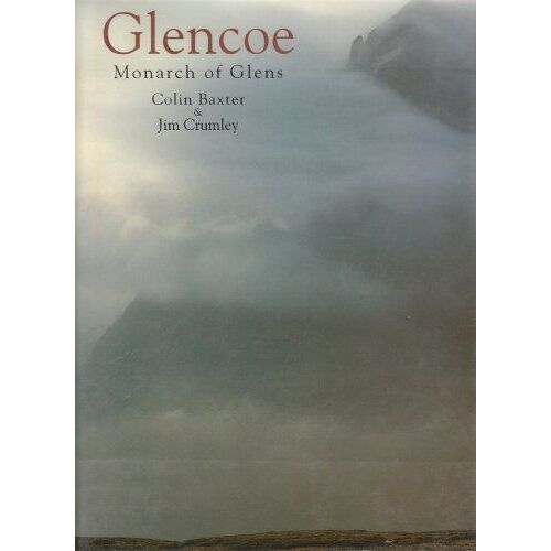 Glencoe: Monarch Of Glens