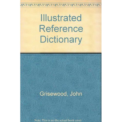 Illustrated Reference Dictionary