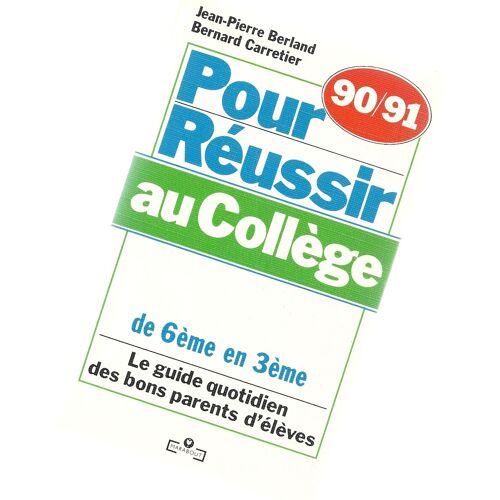 Pour Réussir Au Collège, 90-91