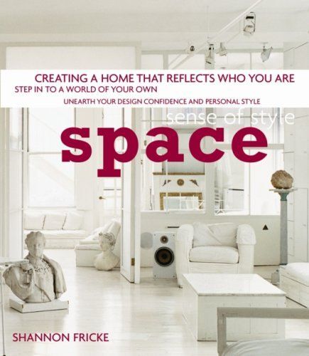 Sense Of Style: Space