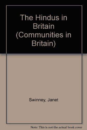 The Hindus In Britain (Communities In Britain)