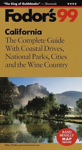 California 1999: Complete Guide With Coastal Drives, National Parks And The Wine Country (Gold Guides)