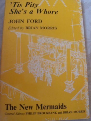 Tis Pity She's A Whore