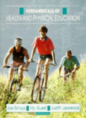 Fundamentals: Health And Physical Education