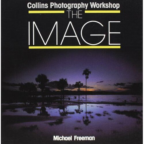 The Image (Collins Photography Workshop)