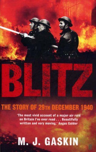 Blitz : The Story Of 29th December 1940