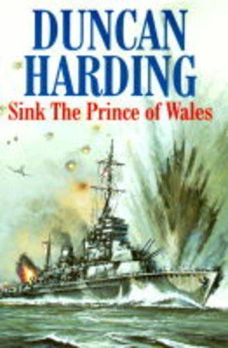 Sink The "Prince Of Wales"