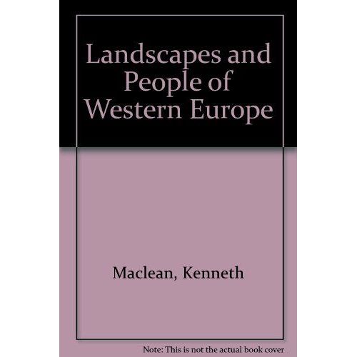 Landscapes And People Of Western Europe