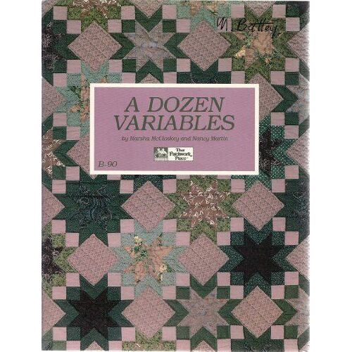 A Dozen Variables: Quilting Patterns (Dover Needlework)