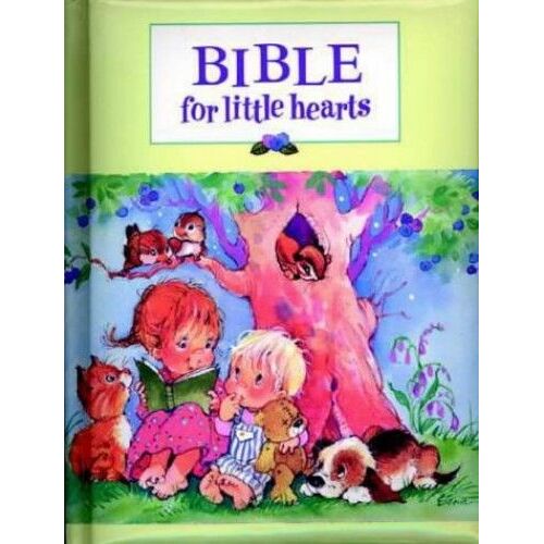 Bible For Little Hearts (Little Blessings)