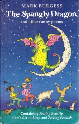 The Spangly Dragon And Other Funny Poems