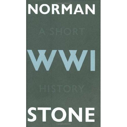 World War One: A Short History
