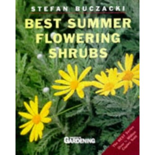 Best Summer Flowering Shrubs ("Amateur Gardening" Guide # 10)