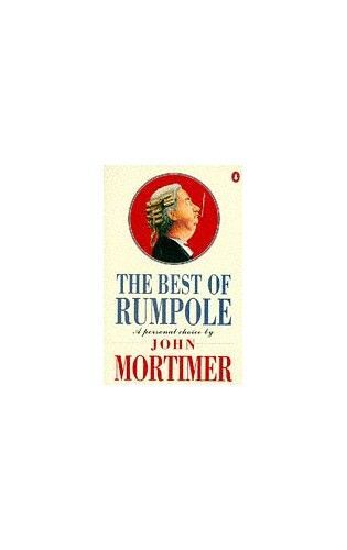 The Best Of Rumpole: A Personal Choice