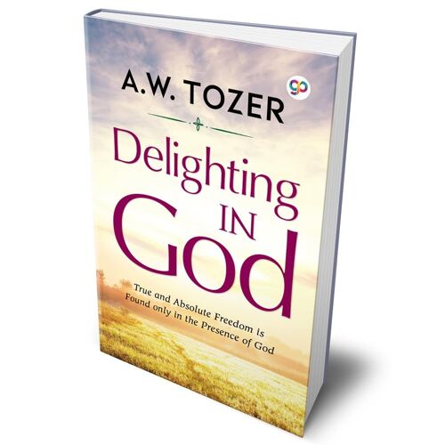 Delighting In God