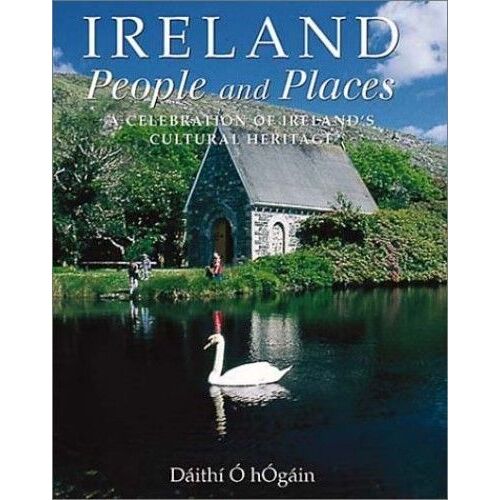 Historic Ireland: People And Places