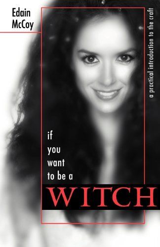 If You Want To Be A Witch