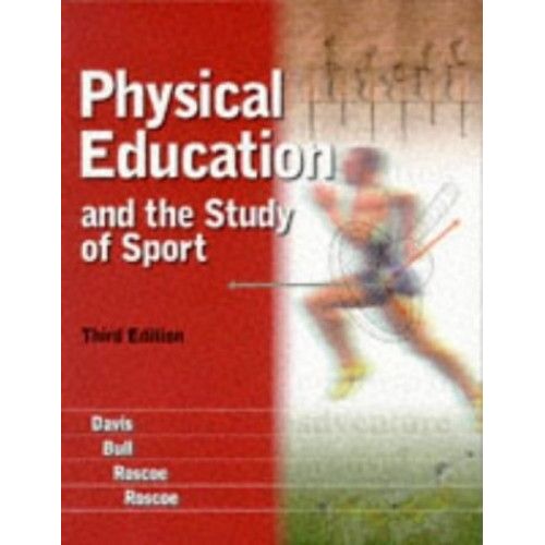Physical Education And The Study Of Sport