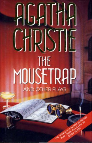 The Mousetrap And Other Plays