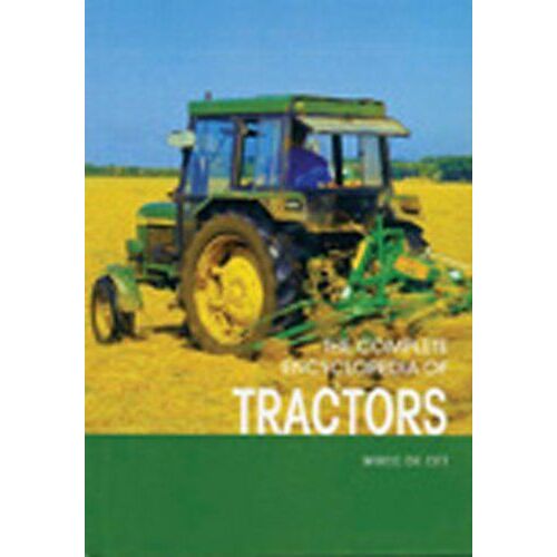 Complete Encyclopedia Of Tractors
