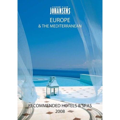 Recommended Hotels And Spas Europe And Mediterranean: 2008