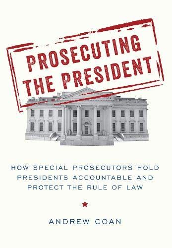 Prosecuting The President