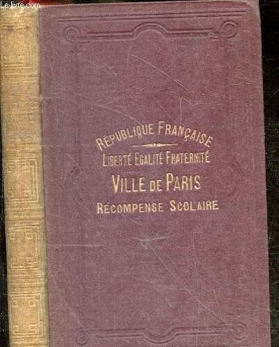 Les Grandes Inventions Modernes Dans Les Sciences, L Industrie Et Les Arts - Ouvrage Destine A Servir De Livre De Lecture Dans Les Ecoles Primaires Et Dans Les Classes D Adultes - 7e Edition(...)
