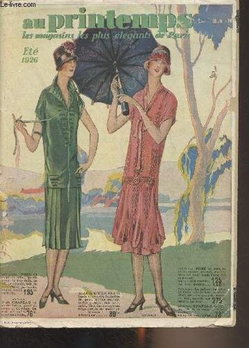 Au Printemps, Les Magasins Les Plus Élégants De Paris - Eté 1926