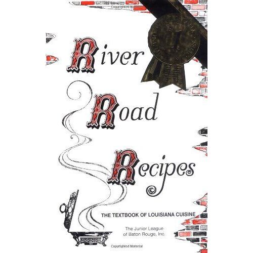 River Road Recipes