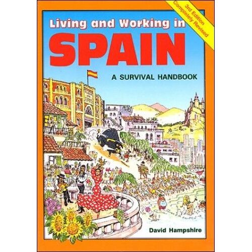 Living And Working In Spain (Survival Handbooks)