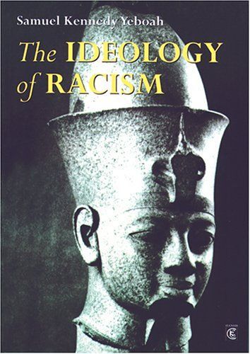 The Ideology Of Racism