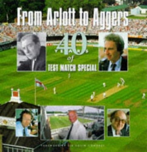 From Arlott To Aggers: 40 Years Of "Test Match Special"