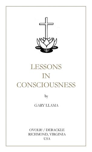 Lessons In Consciousness