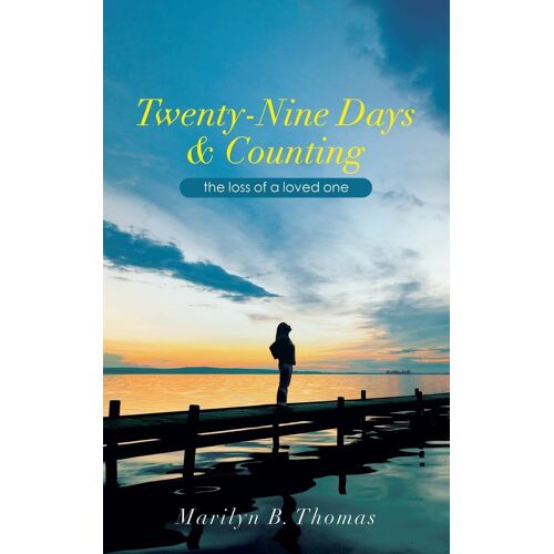 Twenty-Nine Days & Counting