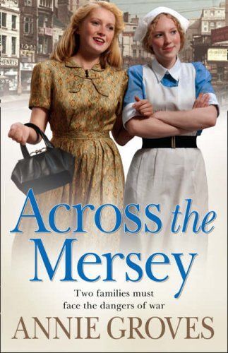 Across The Mersey   de Annie Groves   Format Relié (Livre)