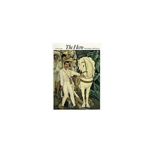 The Hero: Manhood And Power (Art & Imagination)