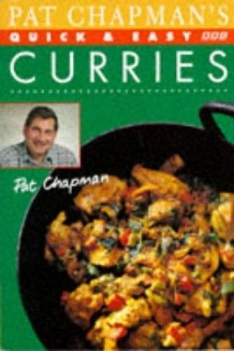Pat Chapman's Quick And Easy Curries (Quick & Easy Cookery)