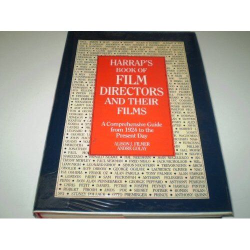 Harrap's Book Of Film Directors And Their Films