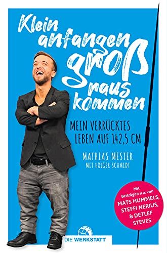 Klein Anfangen, Groß Rauskommen