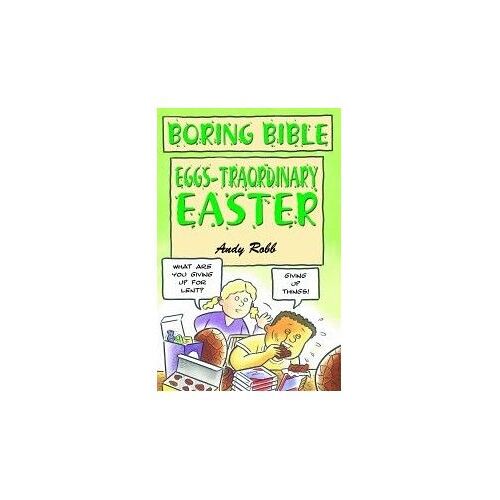 Eggs-Traordinary Easter (Boring Bible Series)