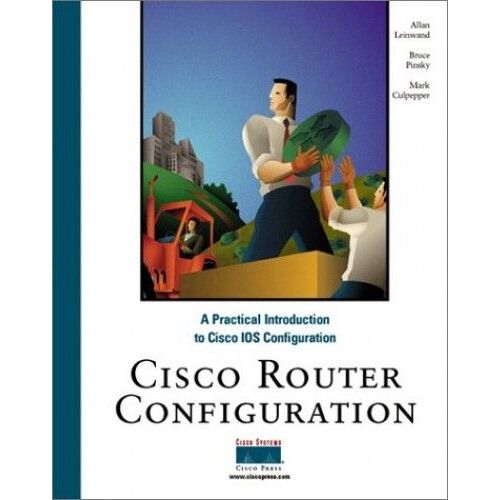 Pinsky, B: Cisco Router Configuration