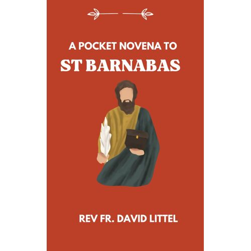 Saint Barnabas Novena Prayer: Pocket Book