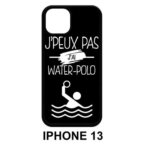 Coque iphone 13 - j peux pas j ai water polo 2 - silicone - noir