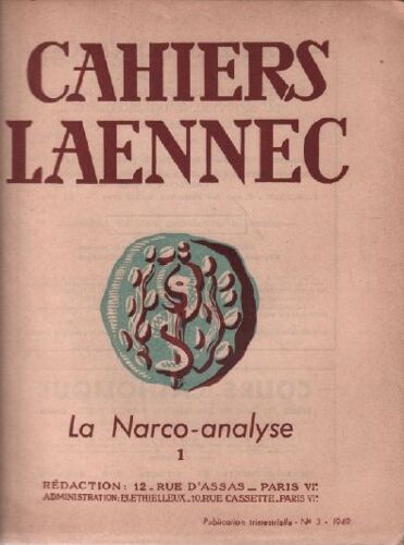 Cahiers Laennec N° 3 / La Narco-Analyse 1