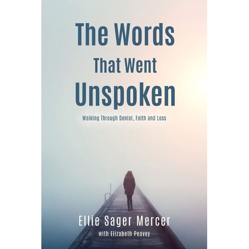 The Words That Went Unspoken