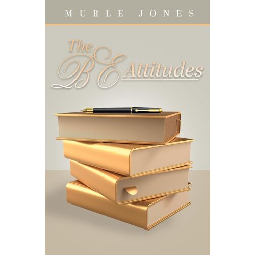The Be Attitudes