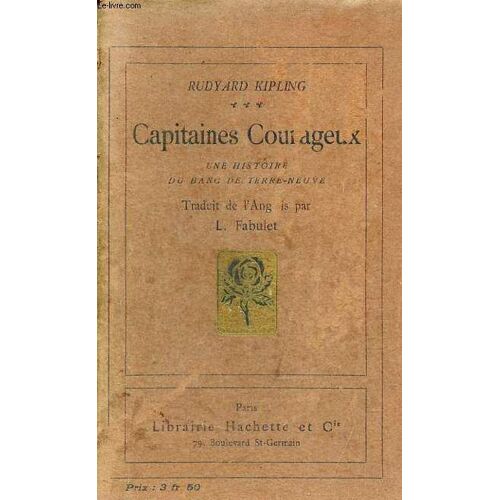 Capitaines Courageux Une Histoire Du Banc De Terre-Neuve - Collection Bibliothèque Des Meilleurs Romans Étrangers.